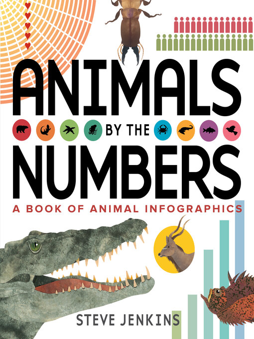 Title details for Animals by the Numbers by Steve Jenkins - Available